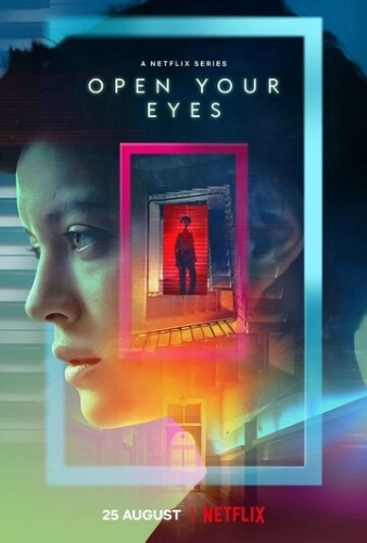 Открой глаза (2021) онлайн